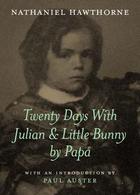 Nathaniel Hawthorne's diary as he takes care of his son Julian
