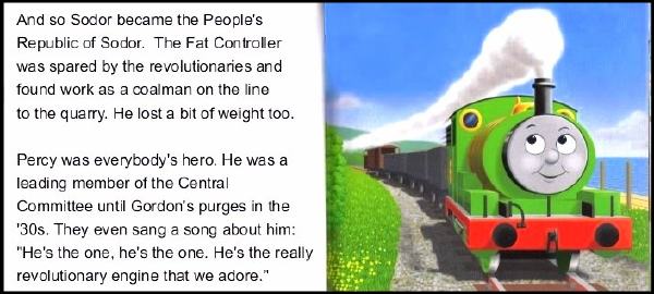 Thomas The Tank Engine Of The People S Glorious Revolution