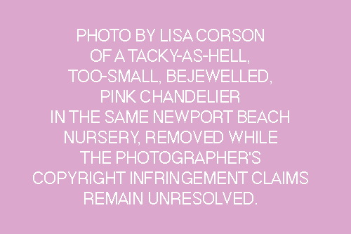 Photo by Lisa Corson of a too-small, tacky-as-hell pink chandelier with crowns and cut crystal elements which I imagined could just as easily be forged from the ashes of the dead of a post-apocalyptic California, which image has been removed while the photographer and I sort out the fundamental definitions of fair use and copyright infringement.